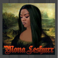 Lady Leshurr - Mona Leshurr