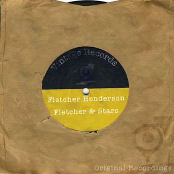 Fletcher Henderson - Fletcher and Stars