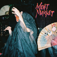 Meat Market - Too Tired