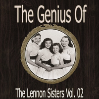 Lennon Sisters - The Genius of Lennon Sisters Vol 02