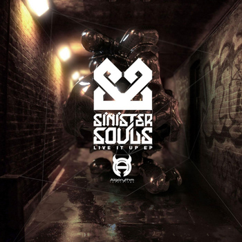 Sinister Souls - Live It Up EP