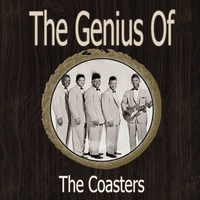 Coasters - The Genius of Coasters