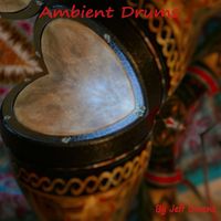 Jeff Owens - Ambient Drums