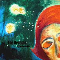 Matan Arkin - The Dreams