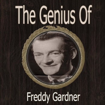 Freddy Gardner - The Genius of Freddy Gardner