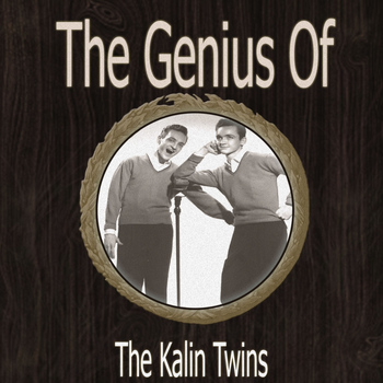 Kalin Twins - The Genius of Kalin Twins