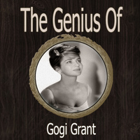 Gogi Grant - The Genius of Gogi Grant