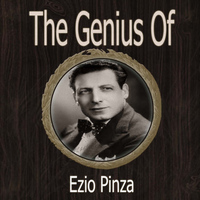 Ezio Pinza - The Genius of Ezio Pinza