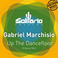 Gabriel Marchisio - Up the Dancefloor