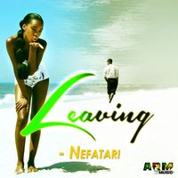 Nefatari - Leaving