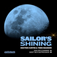 Dexter Curtin & Timo Manson - Sailor's Shining