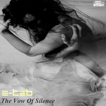 E-Teb - The Vow of Silence