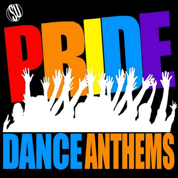 Various Artists - Pride Dance Anthems