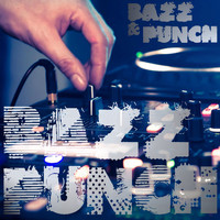 Bazz & Punch - Bazz Punch