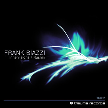 Frank Biazzi - Innervisions / Rushin