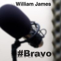 William James - Bravo (Explicit)