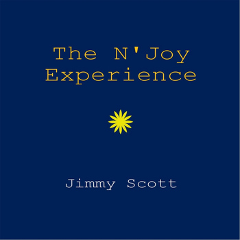 JIMMY SCOTT - The N'joy Experience