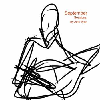 Alex Tyler - September Sessions