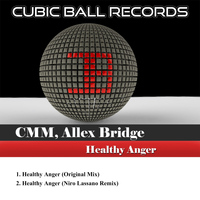 CMM, Allex Bridge - Healthy Anger