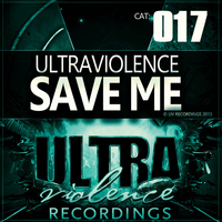 Ultraviolence - Save Me