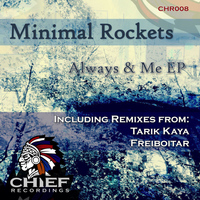 Minimal Rockets - Always and Me EP