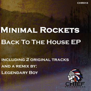 Minimal Rockets - Back to the House
