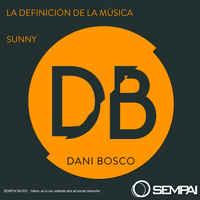 Dani Bosco - La Definicion de la Musica