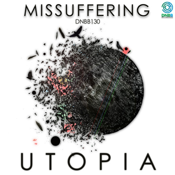 Missuffering - Utopia
