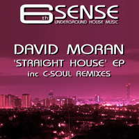 David Moran - Straight House EP