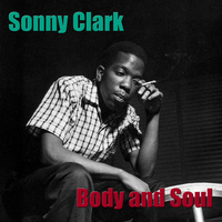Sonny Clark - Body And Soul