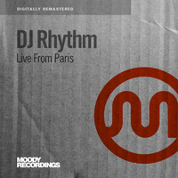DJ Rhythm - Live From Paris