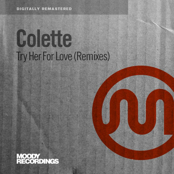 Colette - Try Her For Love (Remixes)