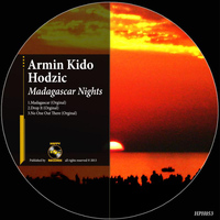 Armin Kido Hodzic - Madagascar Nights EP