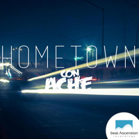 Con Ache - Hometown