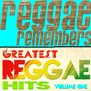 Various Artists - Reggae Remembers Greatest Reggae Hits, Vol. 1