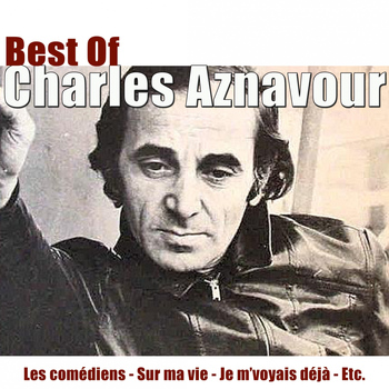 Charles Aznavour - Best of Charles Aznavour