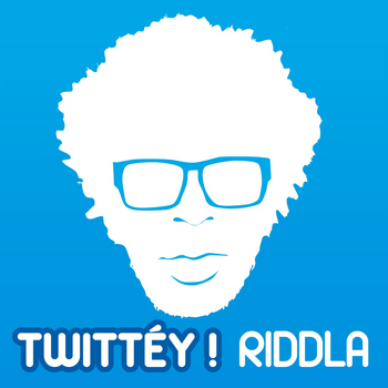 Riddla - Twittéy (Explicit)
