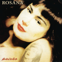 Rosana - Paixão