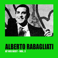 Alberto Rabagliati - Alberto Rabagliati at His Best, Vol. 2