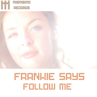 Frankie Says - Follow Me