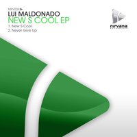 Lui Maldonado - New S Cool EP