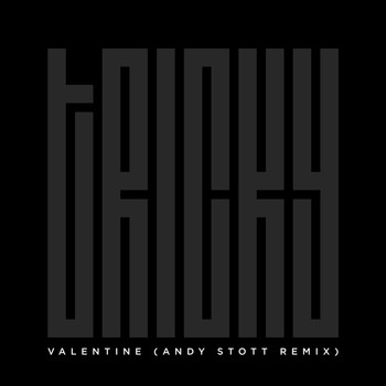 Tricky - Valentine (Andy Stott Remix)