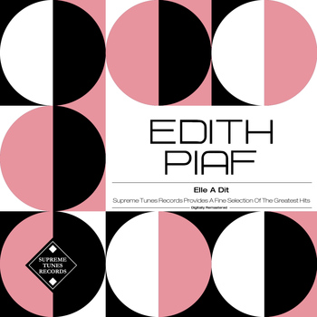 Edith Piaf - Elle a dit