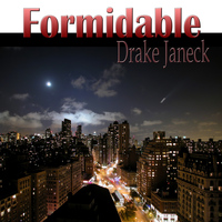 Drake Janeck - Formidable