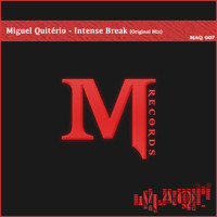 Miguel Quitério - Intense Break