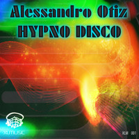 Alessandro Otiz - Hypno Disco