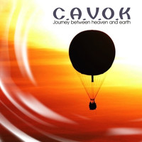 C.A.V.O.K - Journey Between Heaven and Earth
