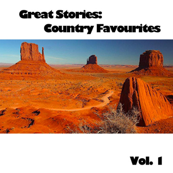 Various Artists - Great Stories: Country Favourites, Vol. 1