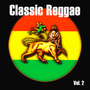 Various Artists - Classic Reggae, Vol. 2