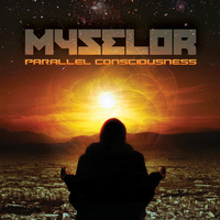 Myselor - Parallel Consciousness LP